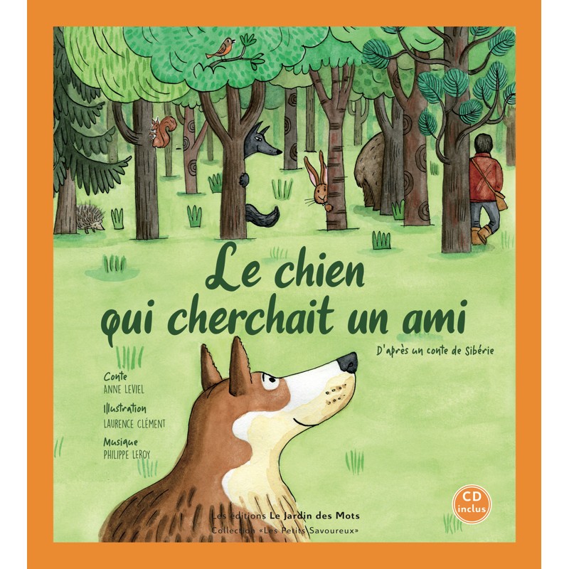 Le chien qui cherchait un ami- Le Jardin des Mots