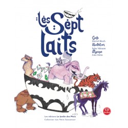 Les sept laits - Livre-CD